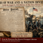 Historical illustration featuring the August 1812 Utica Patriot newspaper alongside War of 1812 ships, American soldiers, cannons and a Lake Ontario battlefield scene.