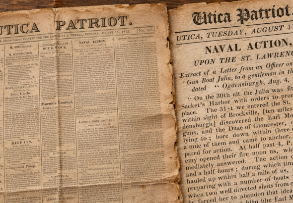 Original August 11, 1812 Utica Patriot with a contemporary report describing the American gunboat Julia sailing from Sackets Harbor and fighting British forces on the St. Lawrence River.