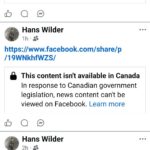 Screenshot of Facebook viewed from Canada showing multiple Hans Wilder posts blocked with the message, “This content isn’t available in Canada,” citing Canadian government legislation restricting news content.