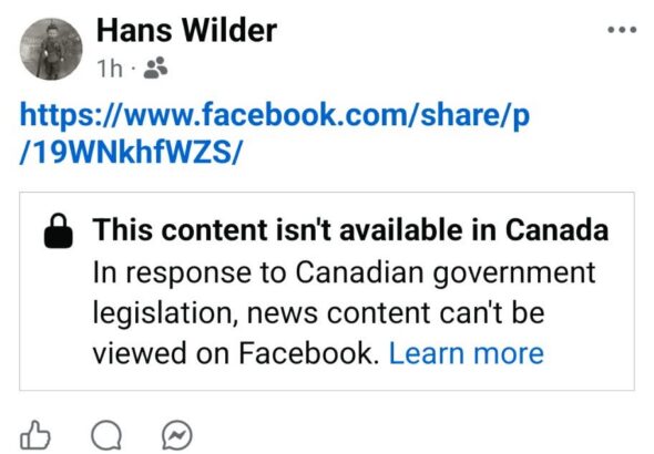 Screenshot of Facebook viewed from Canada showing multiple Hans Wilder posts blocked with the message, “This content isn’t available in Canada,” citing Canadian government legislation restricting news content.