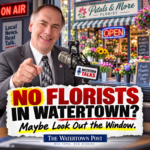 Editorial graphic showing Jeff Graham at a radio microphone with a brightly lit florist storefront behind him, including an OPEN sign and colorful flower displays, under the headline “No Florists in Watertown? Maybe Look Out the Window.”