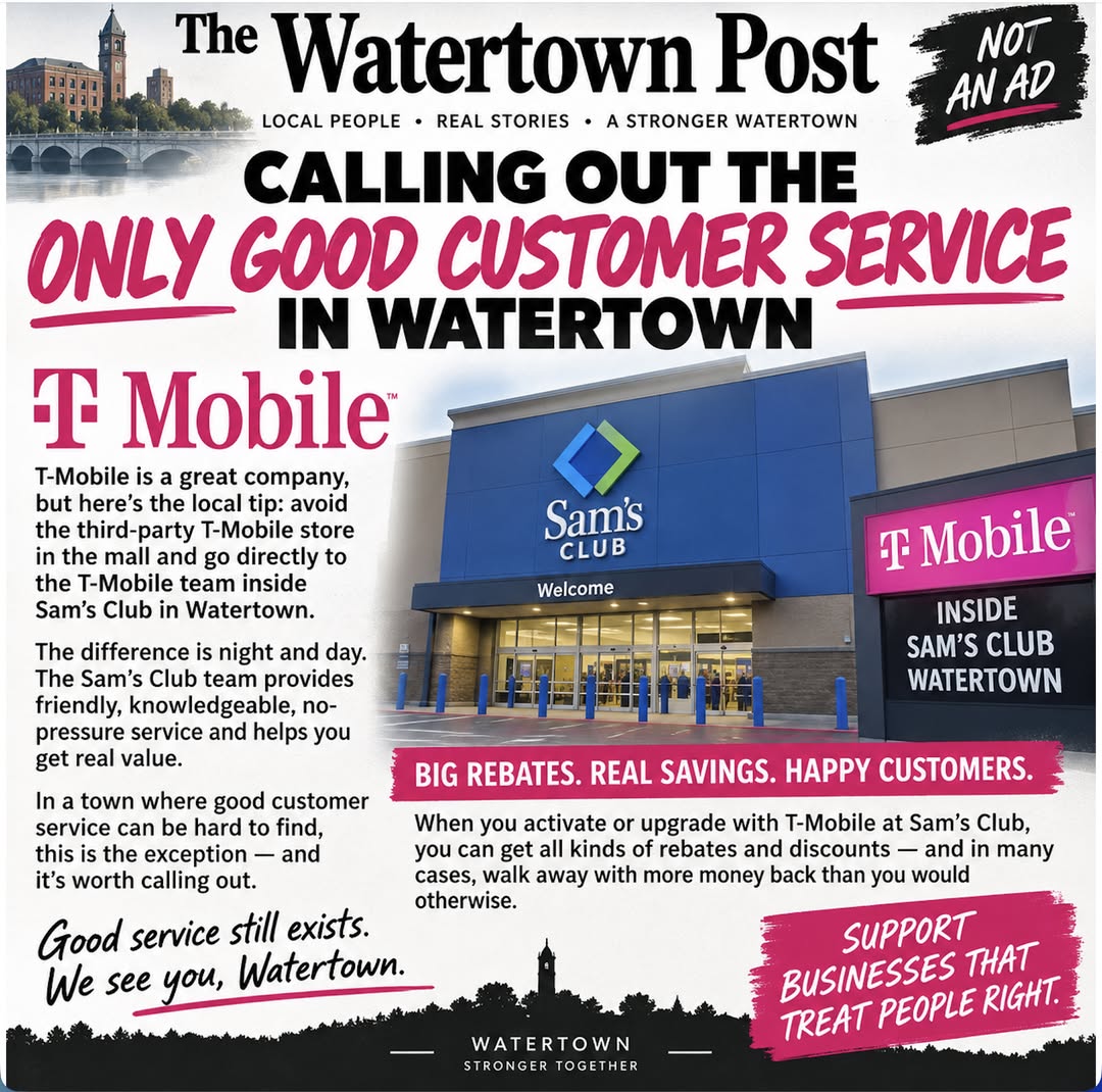 Watertown Post graphic praising T-Mobile customer service and savings at Sam’s Club in Watertown.